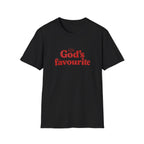 God’s Favourite Tee | Funny Faith Graphic T-Shirt